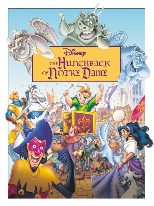 Title details for Disney The Hunchback of Notre Dame by Jeanette Steiner - Wait list